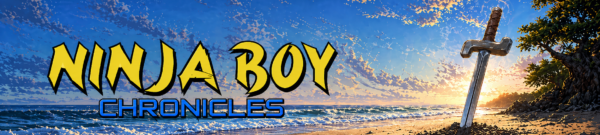 The Ninja Boy Chronicles